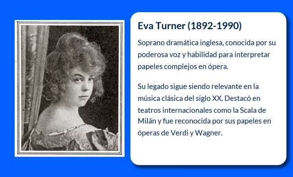 Eva Turner (1892-1990): La soprano dramática que conquistó los escenarios del mundo