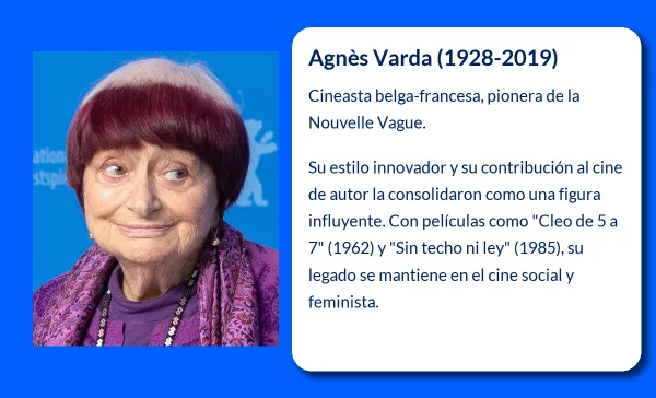 Agnès Varda (1928-2019). La cineasta visionaria que transformó el cine francés