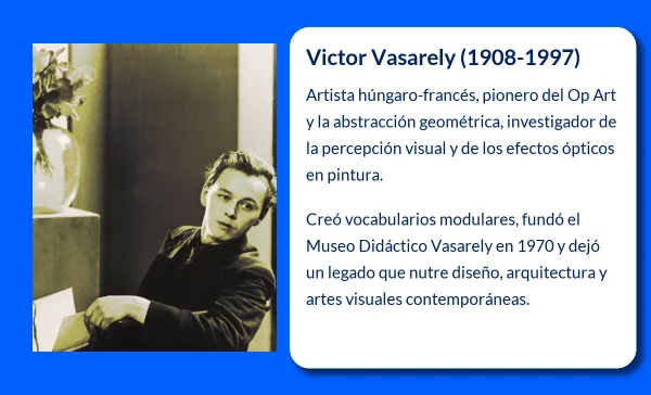 Victor Vasarely (1908-1997). El maestro del arte cinético y la abstracción geométrica