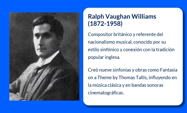 Ralph Vaughan Williams (1872-1958). El nacionalismo musical británico elevado a sinfonía