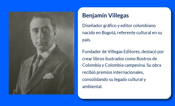 Benjamín Villegas (1949-VVVV): Un referente del diseño editorial y la promoción cultural de Colombia