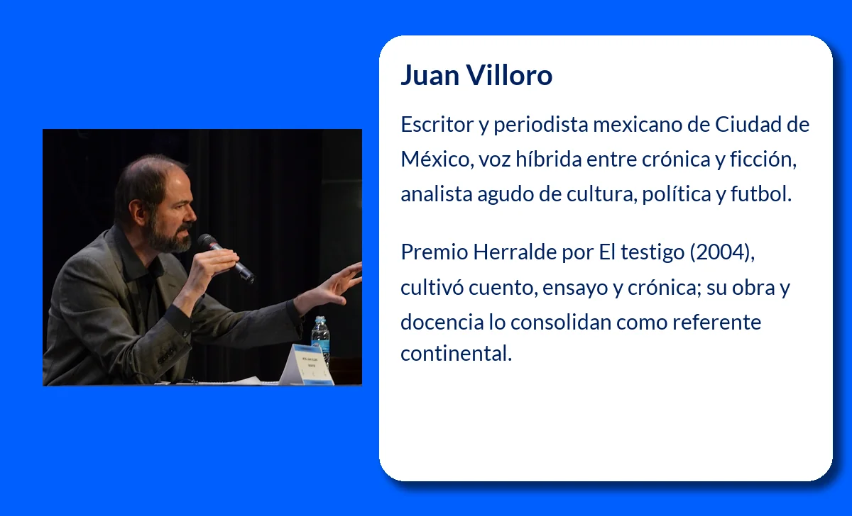 Juan Villoro (1956-VVVV): El narrador mexicano que ha marcado generaciones