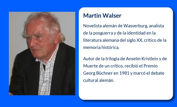 Martin Walser (1927-VVVV). El novelista que retrató las contradicciones del alma alemana