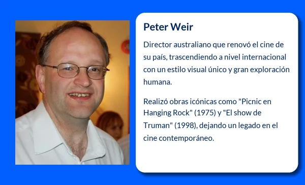 Peter Weir (1944-VVVV): El director que transformó el cine australiano