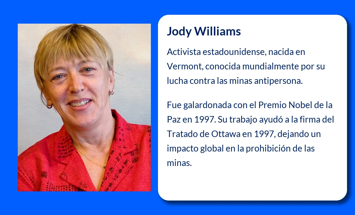 Jody Williams (1950-VVVV): La luchadora incansable por la prohibición de las minas antipersona