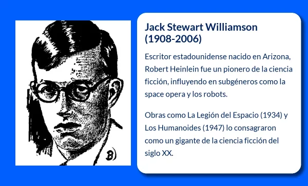 Jack Stewart Williamson (1908-2006): El autor que definió la ciencia ficción moderna