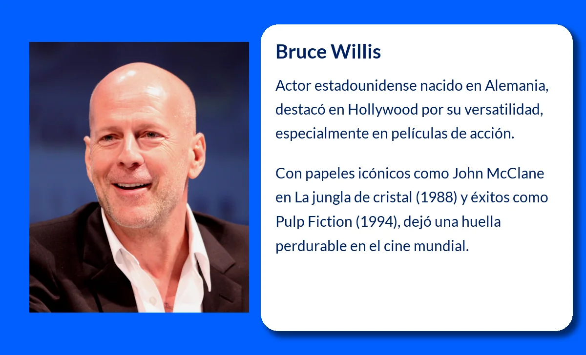 Bruce Willis (1955-VVVV): El actor que conquistó Hollywood