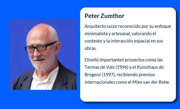 Peter Zumthor (1943-VVVV): El arquitecto suizo cuya obra redefine la arquitectura moderna
