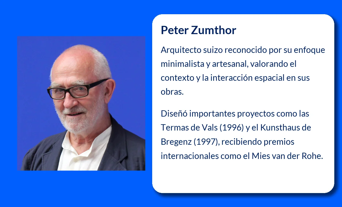Peter Zumthor (1943-VVVV): El arquitecto suizo cuya obra redefine la arquitectura moderna